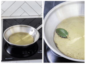 Two images showing a pan with olive oil and another pan with a sage leaf sizzling in the olive oil.